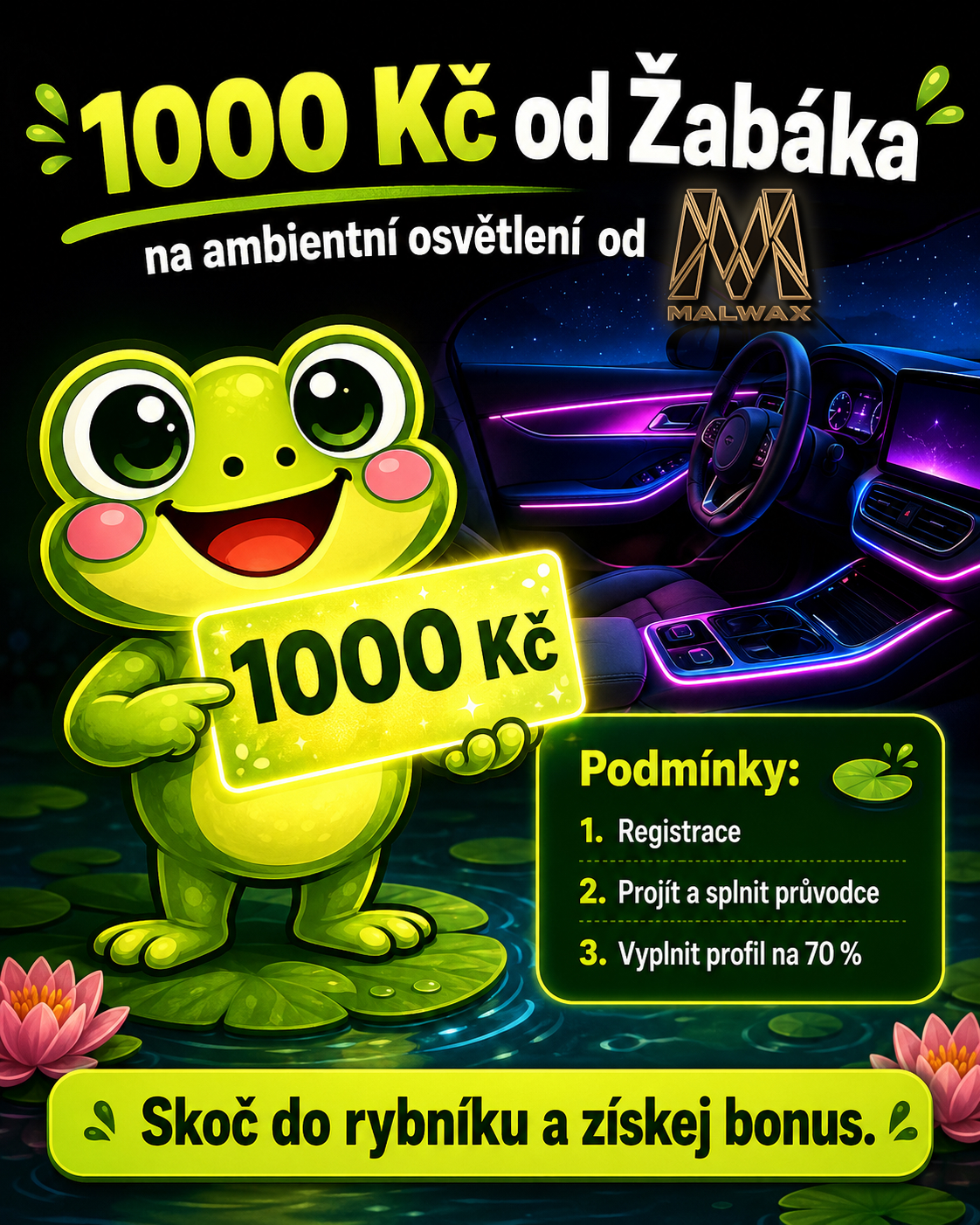 Akce Žabák a MALWAX – 1 000 Kč na ambientní osvětlení
